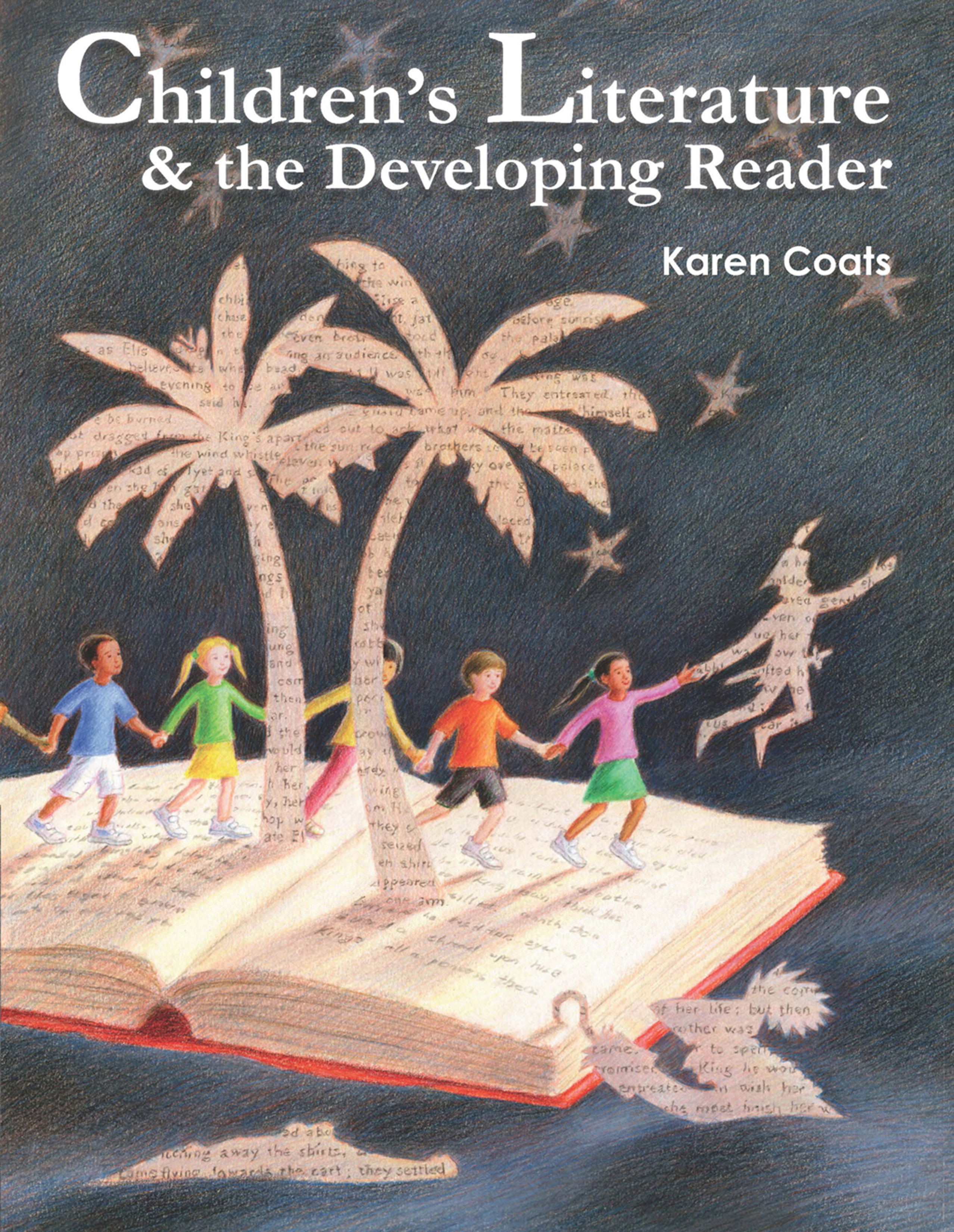Children's Literature and the Developing Reader