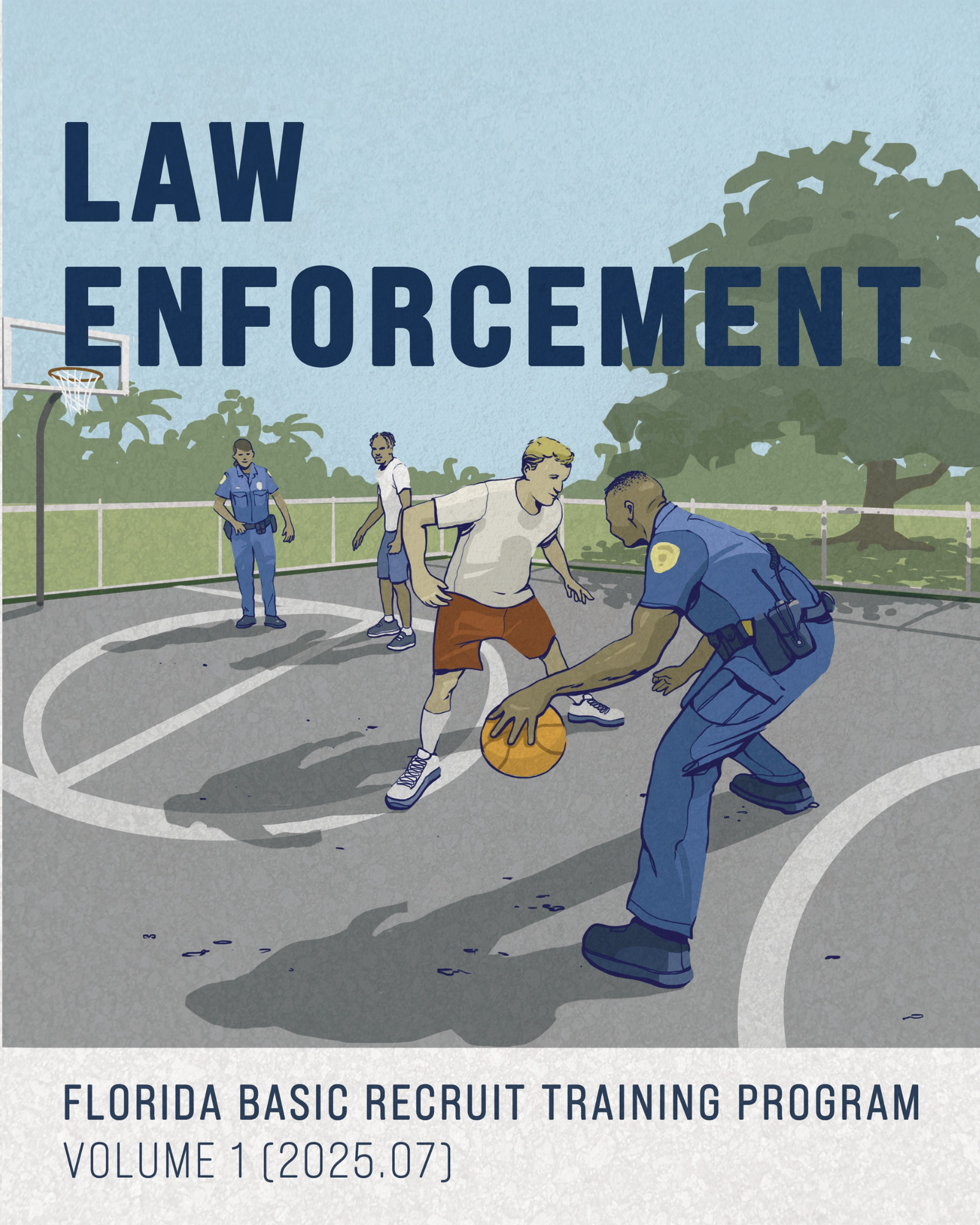 FDLE Law Enforcement Academy, Vol. 1, 2024 Edition