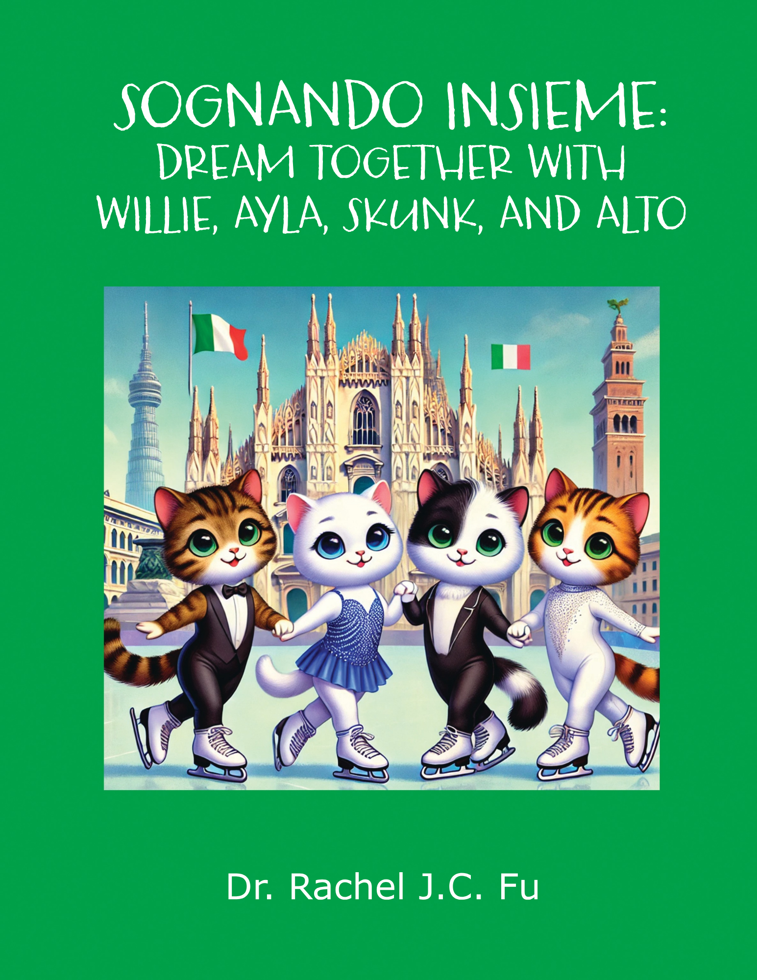 Sognando Insieme: Dream Together with Willie, Ayla, Skunk, and Alto