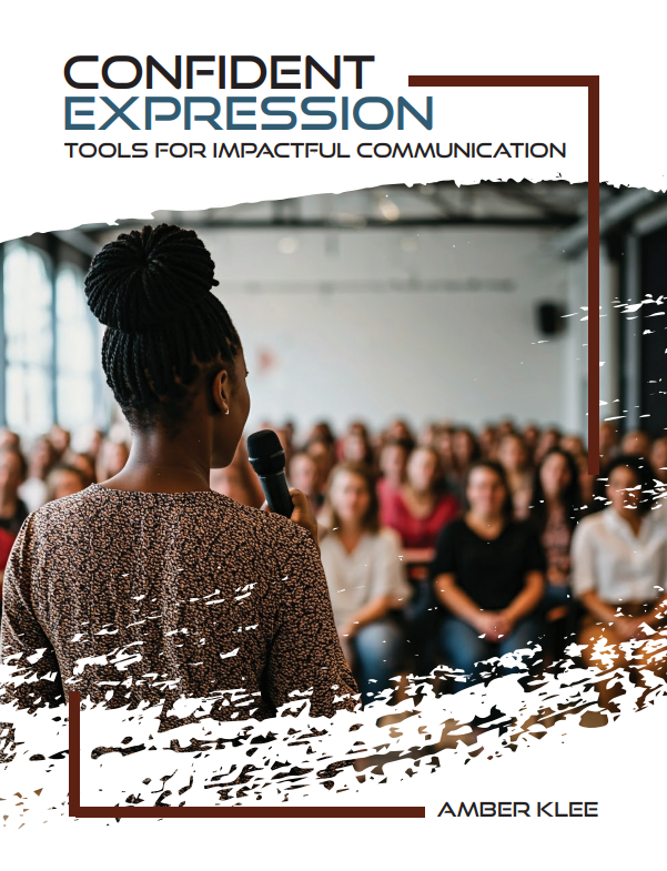 Confident Expressions: Tools for Impactful Communication