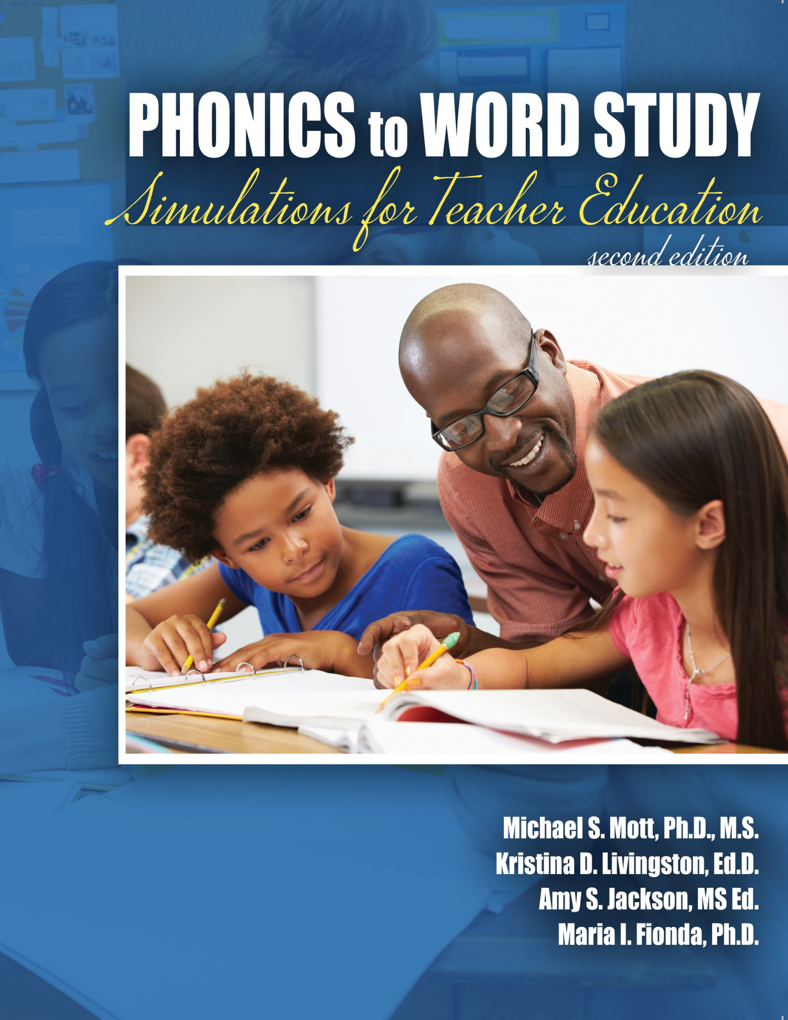 Phonics to Word Study: Simulations for Teacher Education
