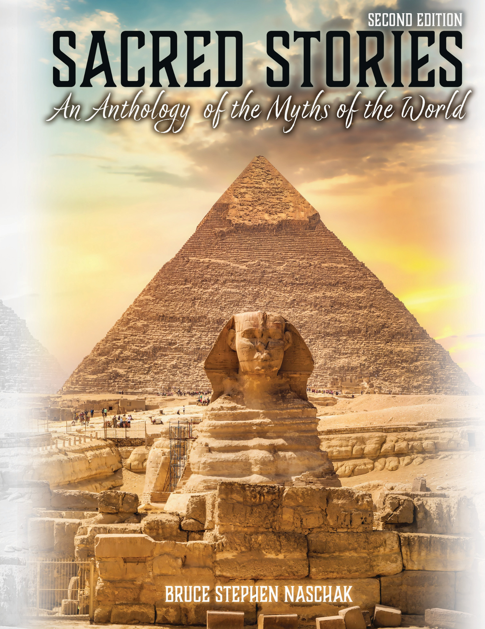 Sacred Stories: An Anthology of the Myths of the World