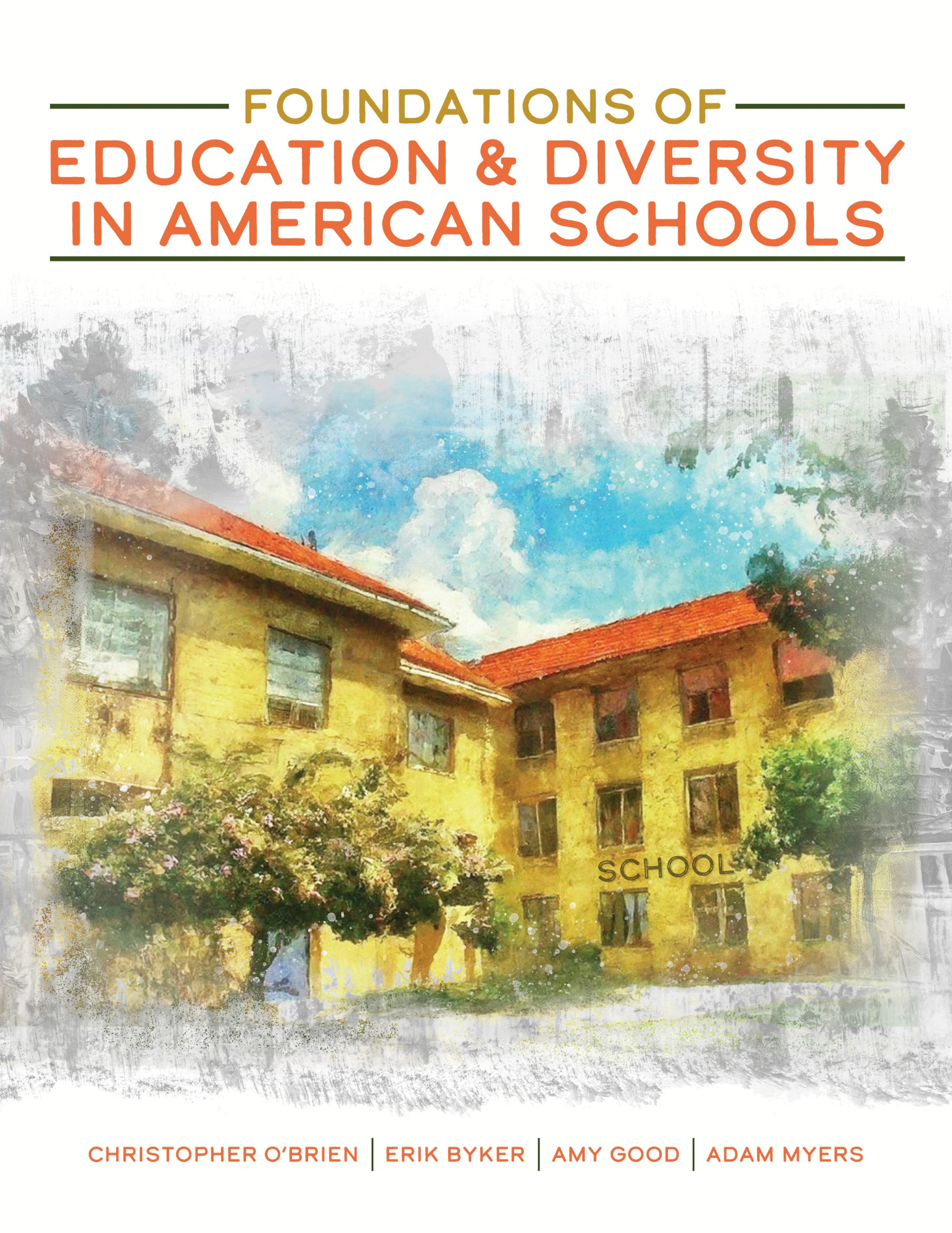 Foundations of Education and Diversity in American Schools