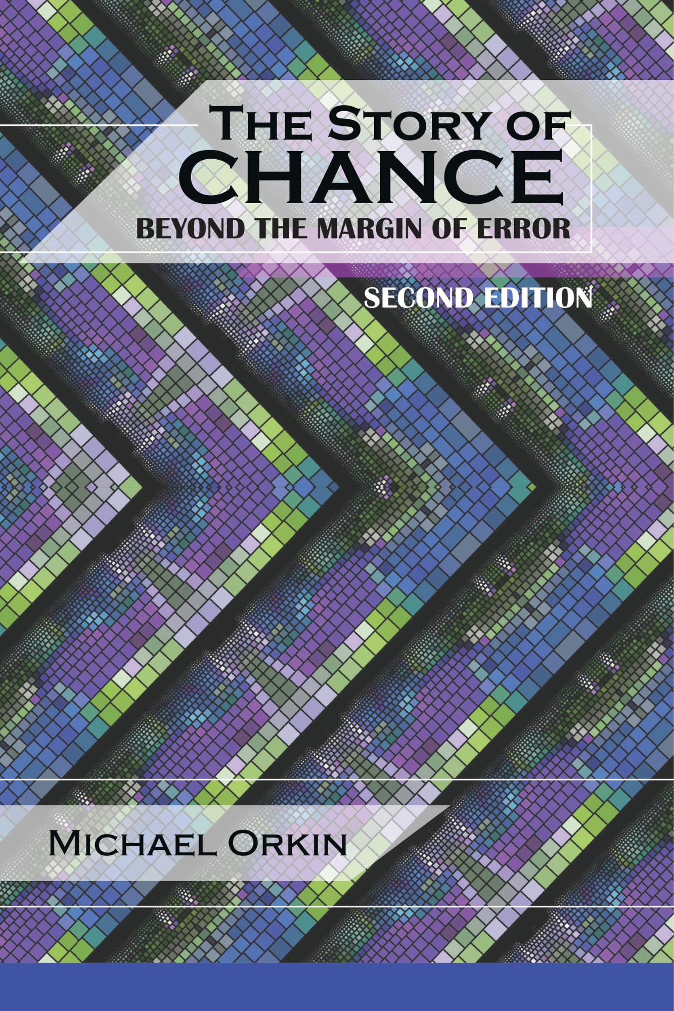 The Story of Chance: Beyond The Margin of Error