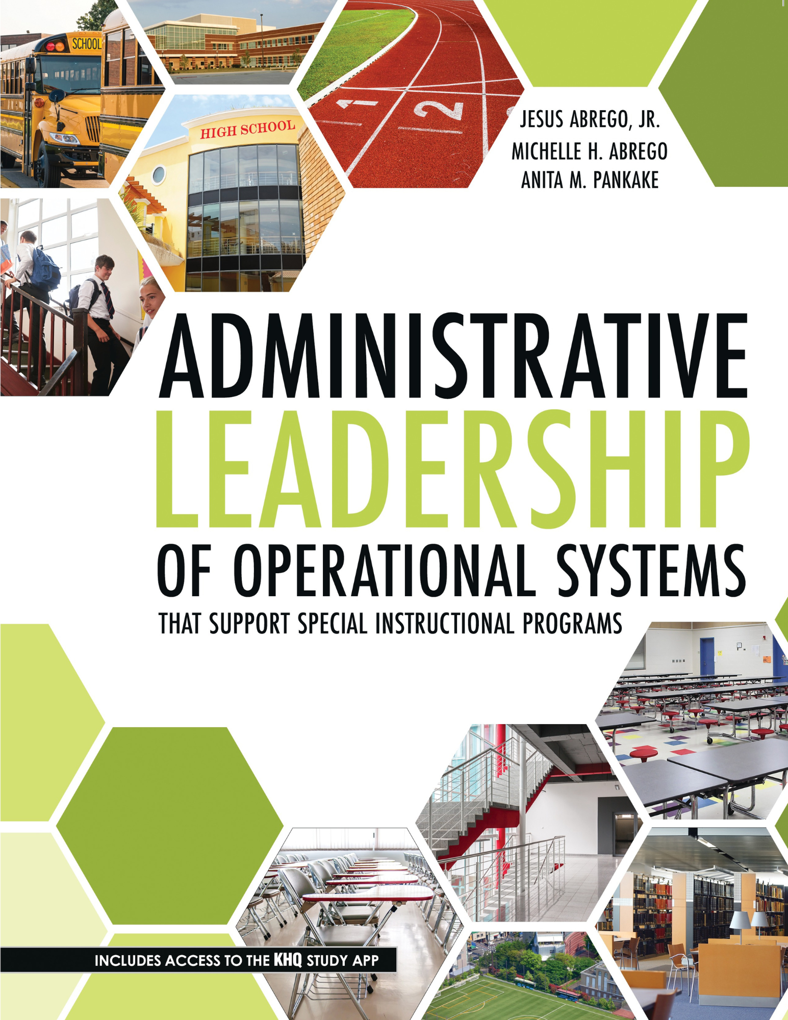 Administrative Leadership of Operational Systems: That Support Special Instructional Programs, Vol 2
