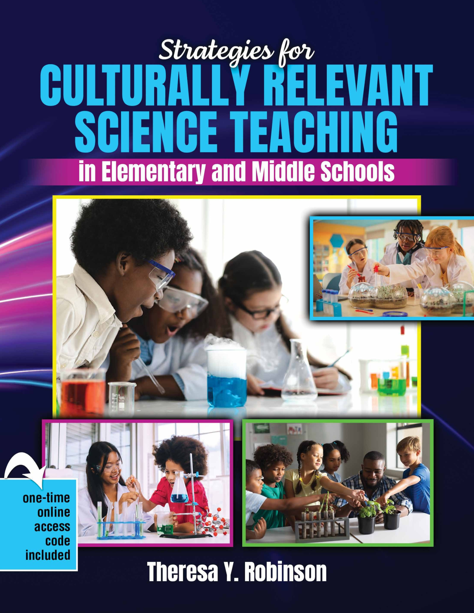 Strategies for Culturally Relevant Science teaching in Elementary and Middle Schools