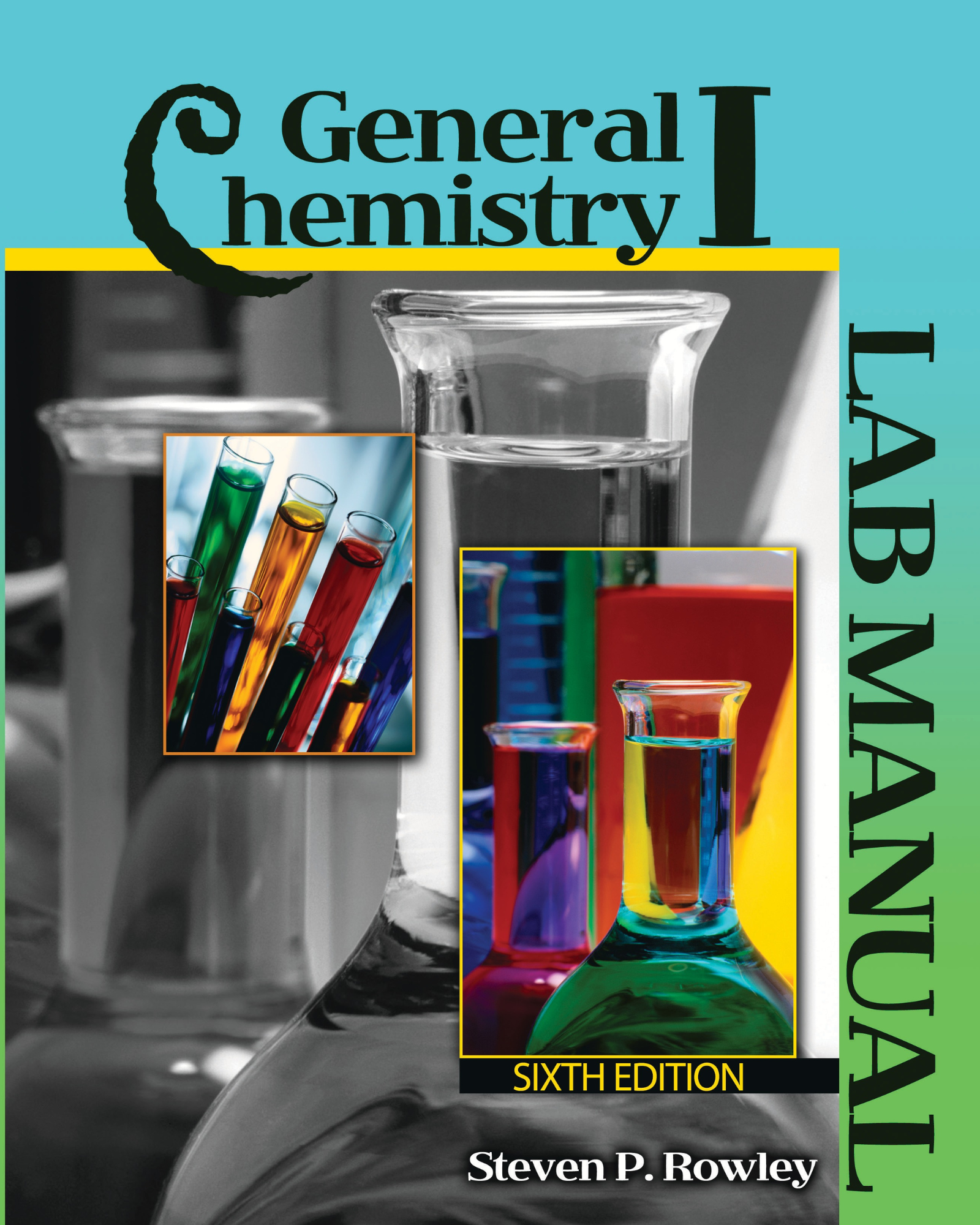 General Chemistry I: Lab Manual