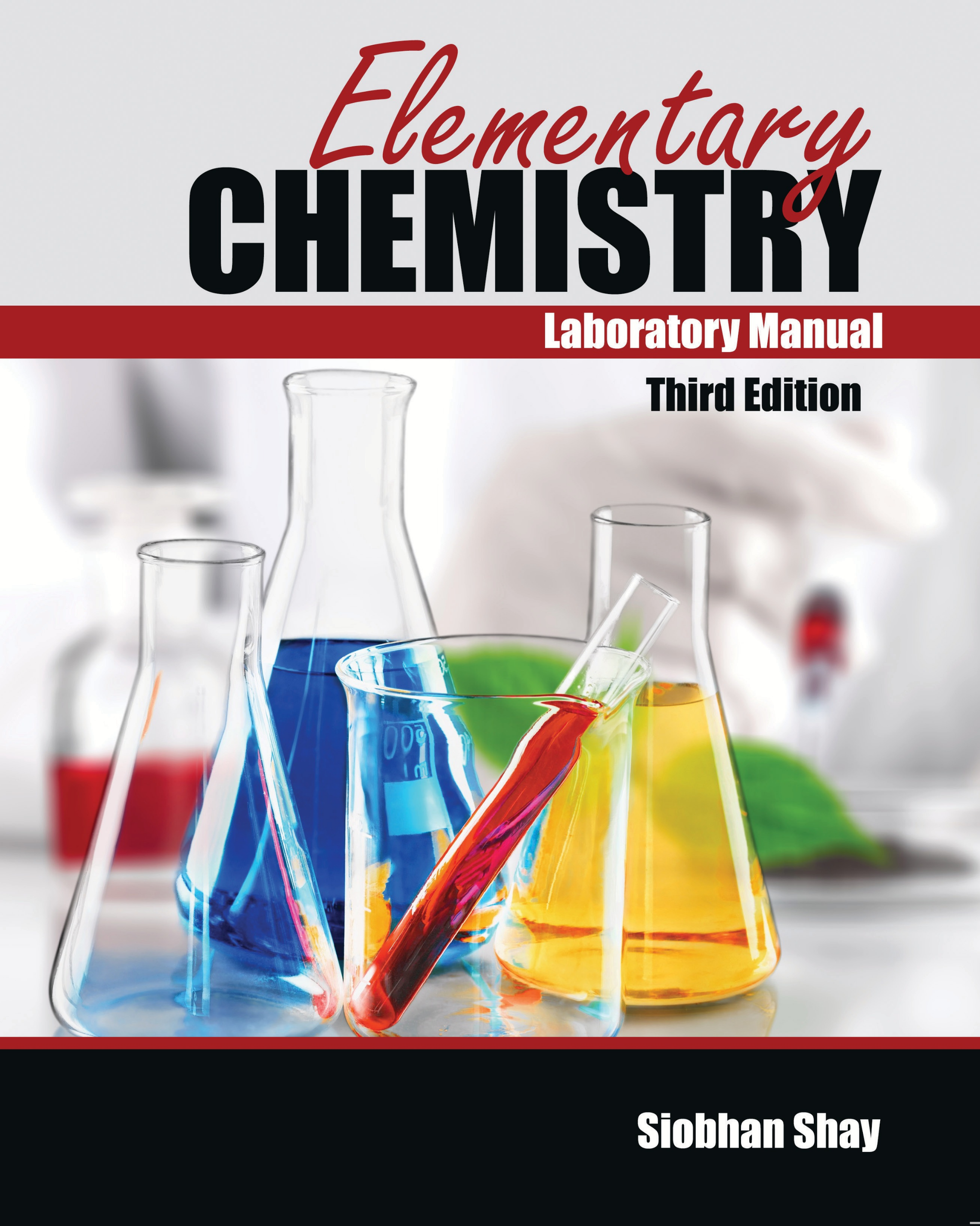 Elementary Chemistry Laboratory Manual
