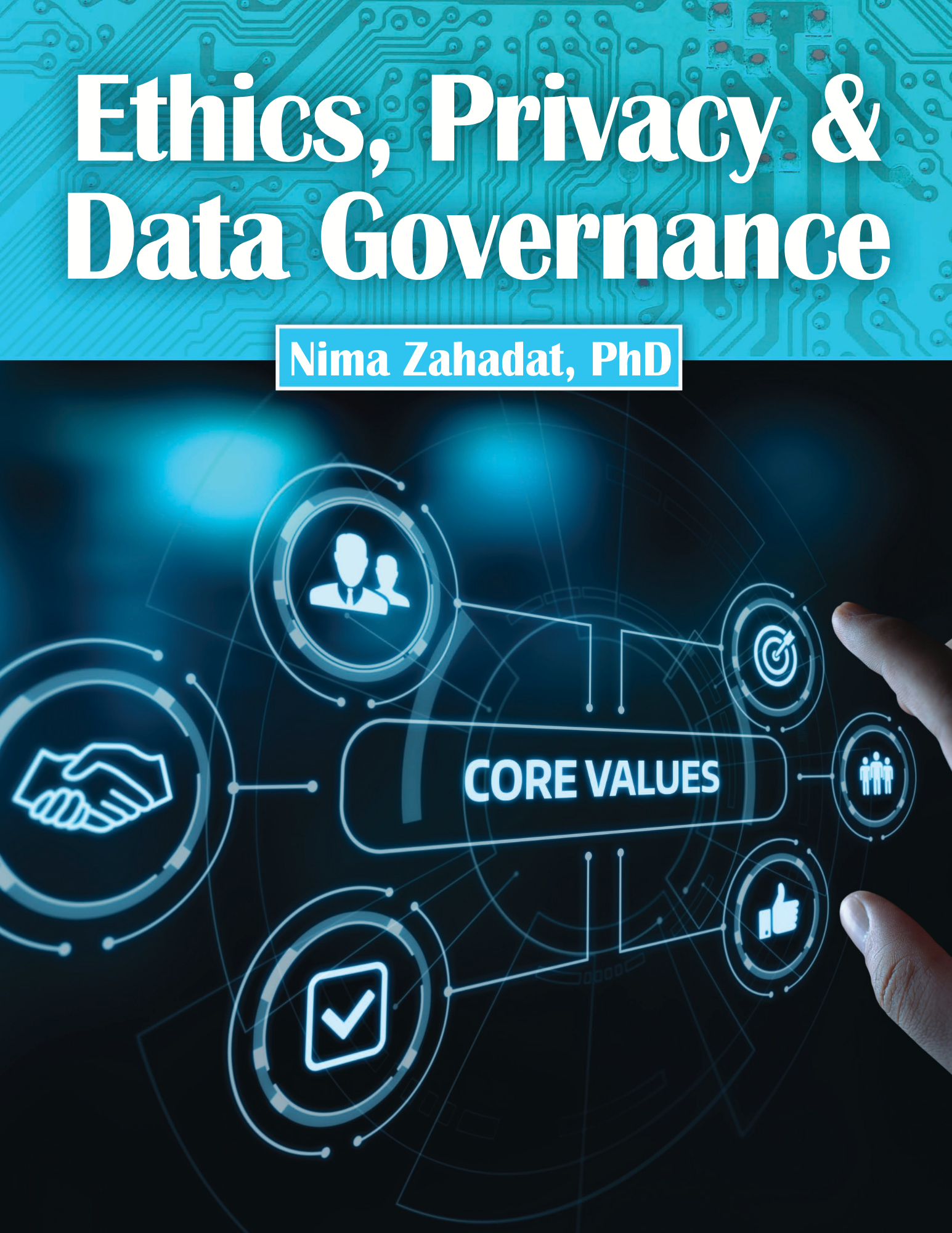 Data Governance, Privacy, and Ethics