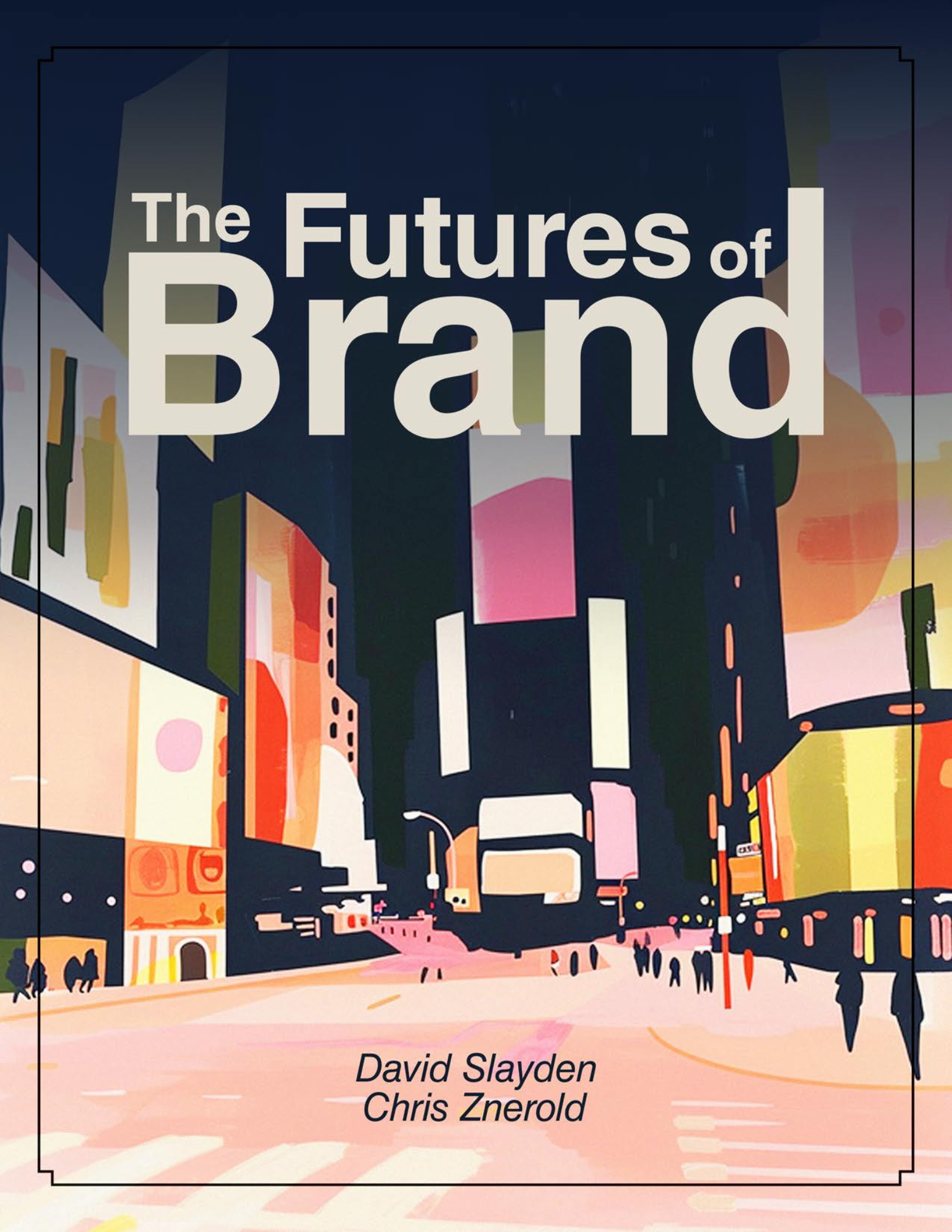 The Futures of Brand