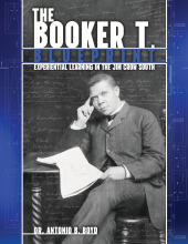 Booker T. Blueprint: Experiental Learning in the Jim Crow South
